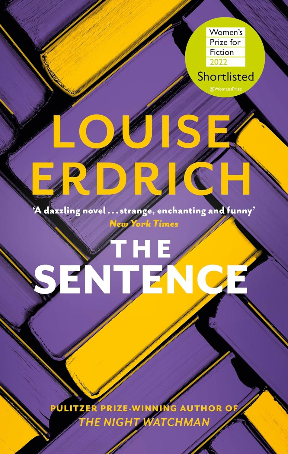 The Sentence: Shortlisted for the Women S Prize for Fiction 2022 image number 2