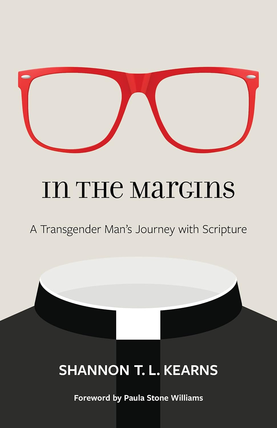 In the Margins: a Transgender Man'S Journey with Scripture