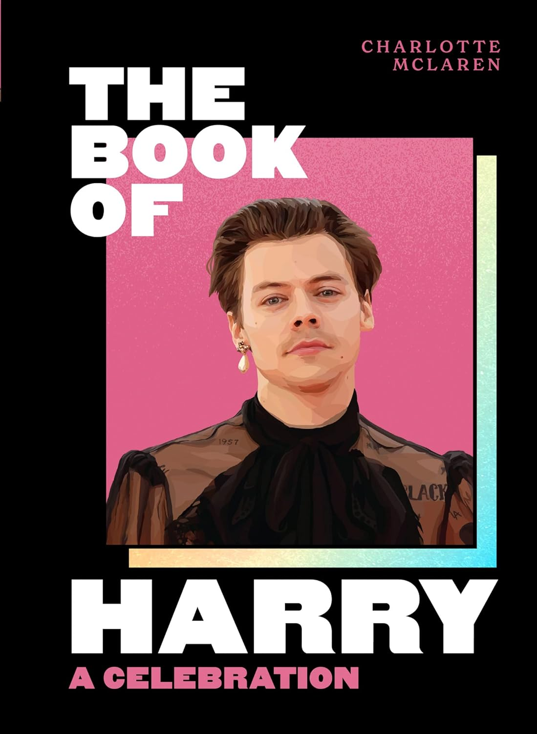 The Book of Harry: a Celebration of Harry Styles image number 5