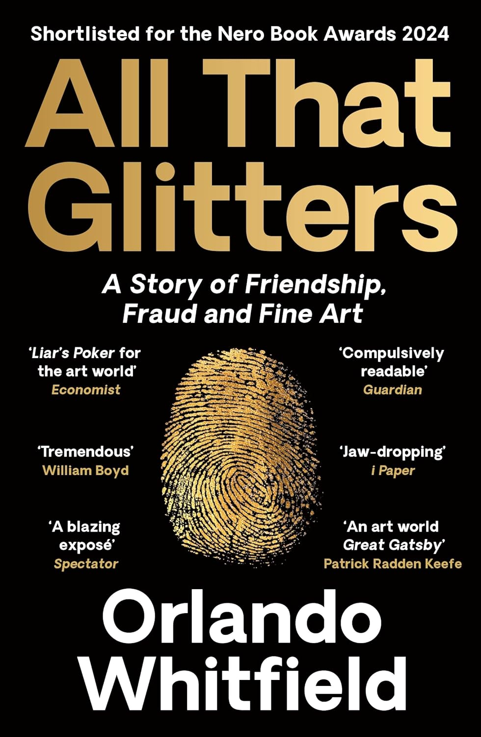 All That Glitters: a Story of Friendship, Fraud, and Fine Art image number 1