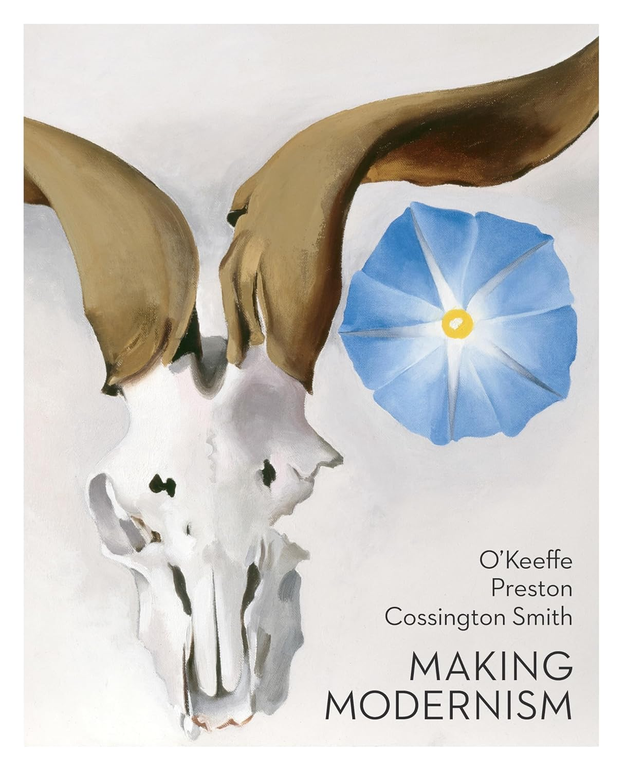 O&rsquo;Keeffe, Preston, Cossington Smith: Making Modernism