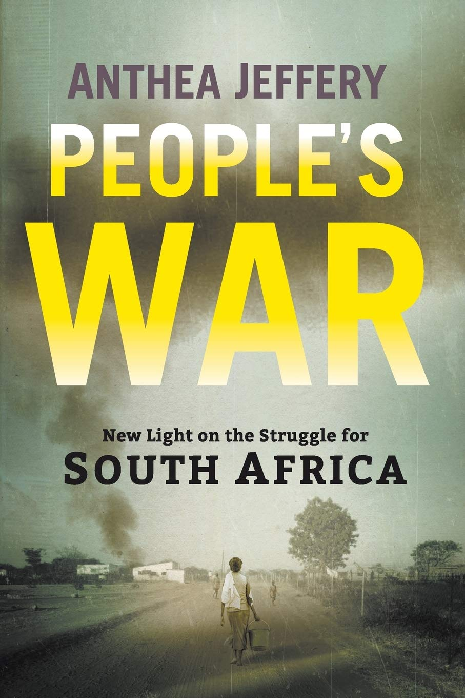 PEOPLE'S WAR: New Light on the Struggle for South Africa image number 1