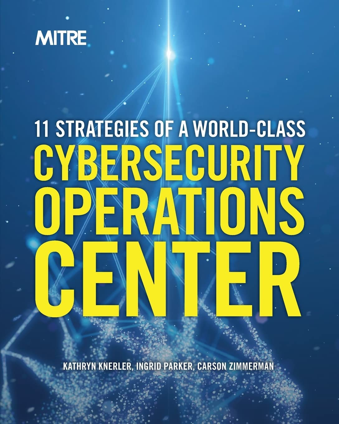 11 Strategies of a World-Class Cybersecurity Operations Center image number 1