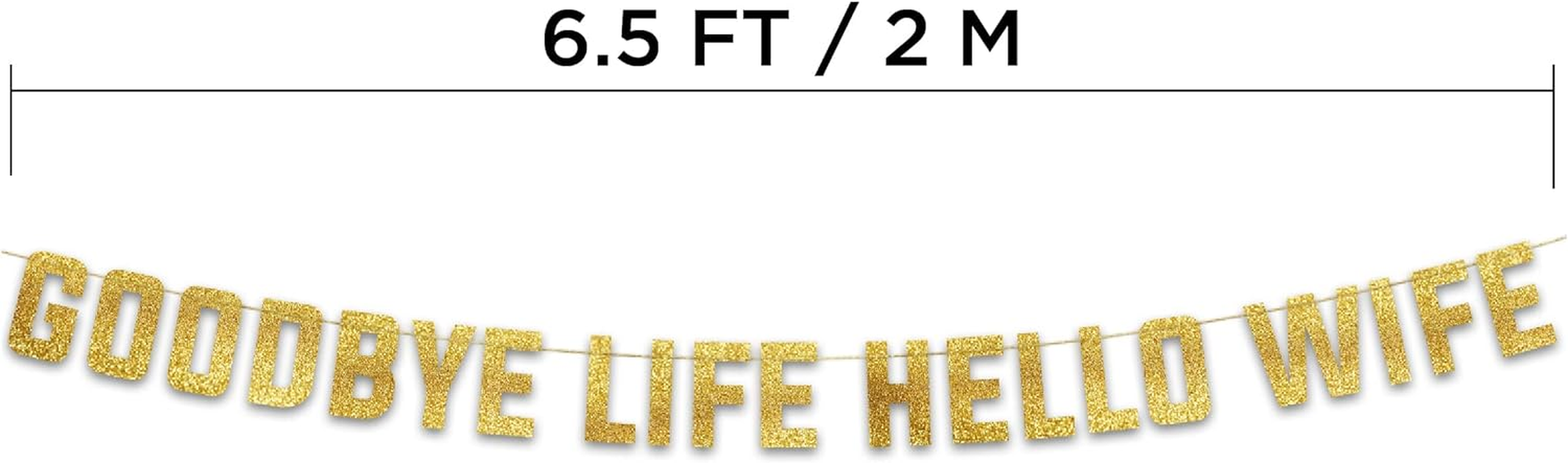 Buck'S Night Gold Glitter Banner- Goodbye Life Hello Wife - Bachelor Party - Stag Party Decorations, Ideas, Supplies, Gifts, Jokes and Favors