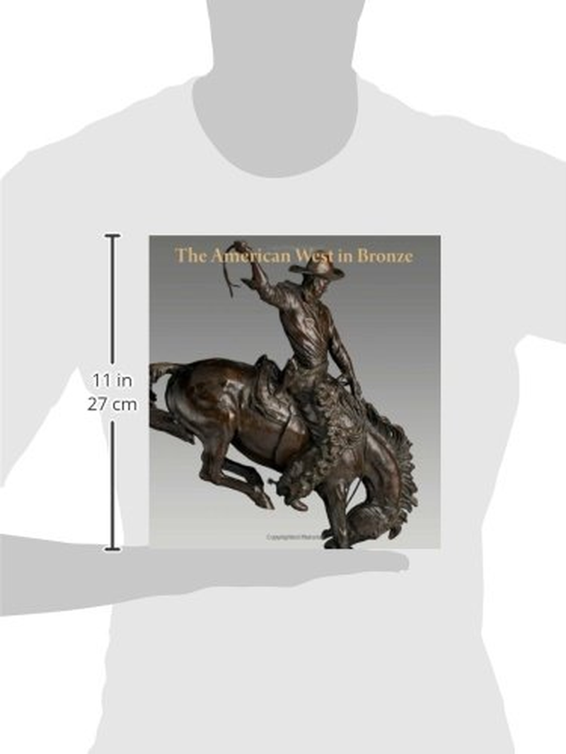 The American West in Bronze, 1850-1925