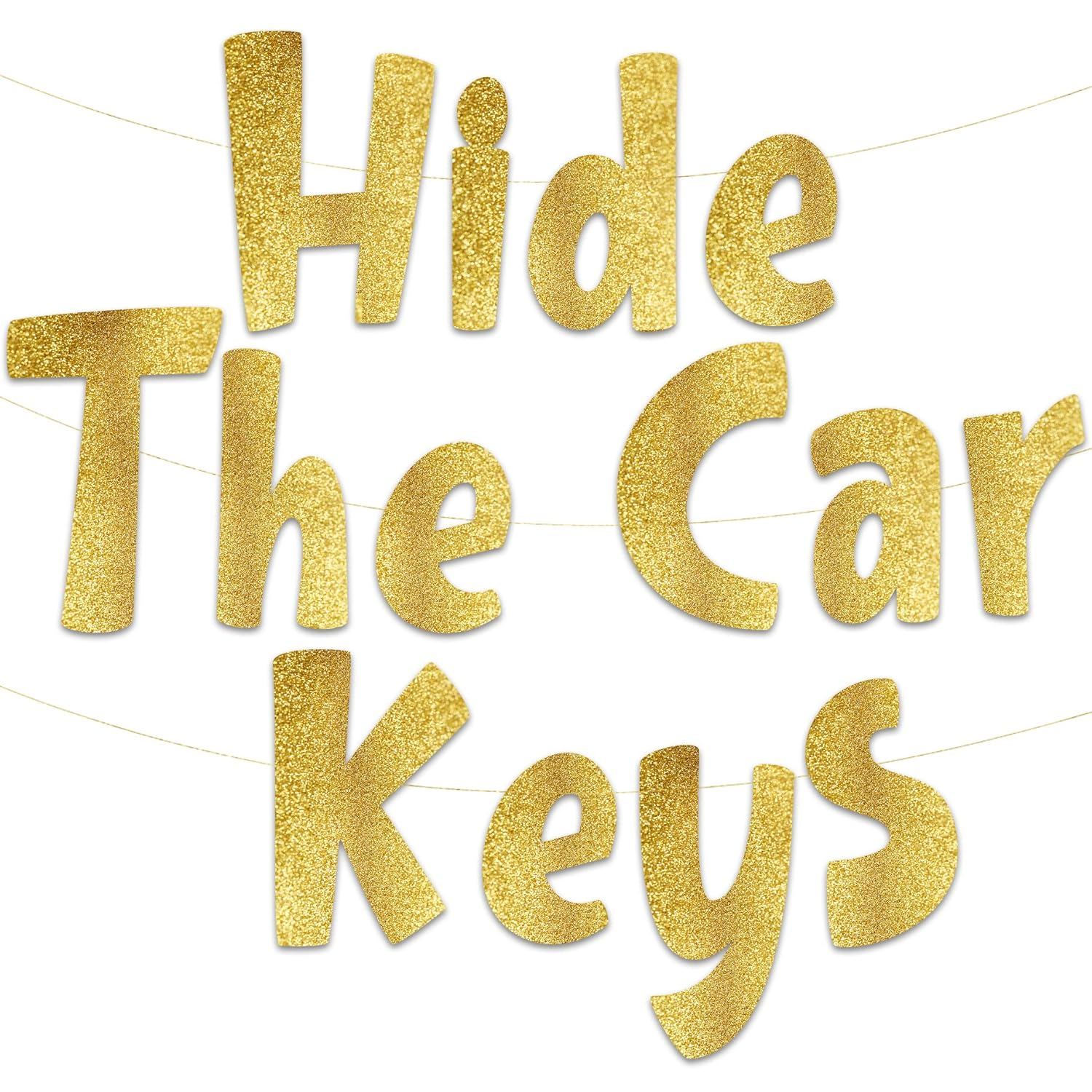 Hide the Car Keys Gold Glitter Banner &ndash; 15Th and 16Th Funny Birthday Party Decorations, Favors, Supplies, Ideas and Gifts. image number 6