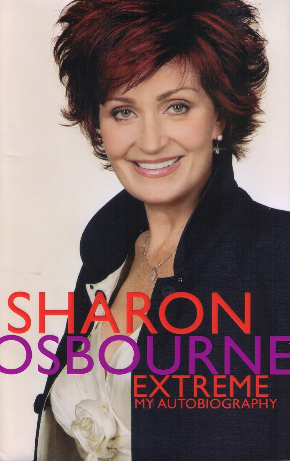 Sharon Osbourne Extreme: My Autobiography image number 1