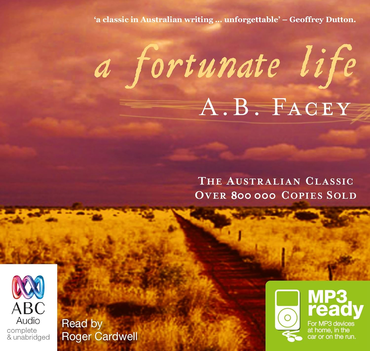 A Fortunate Life: the Australian Classic