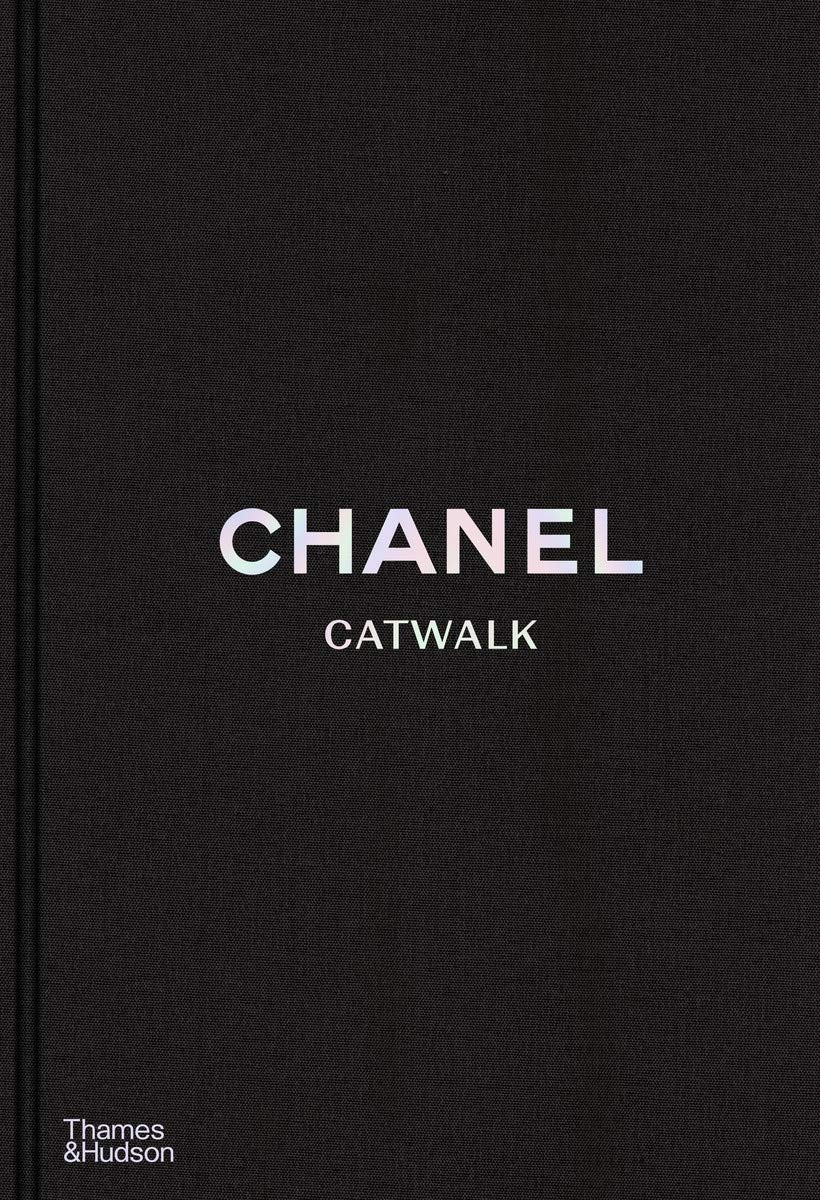 Chanel Catwalk:The Complete Collections image number 3