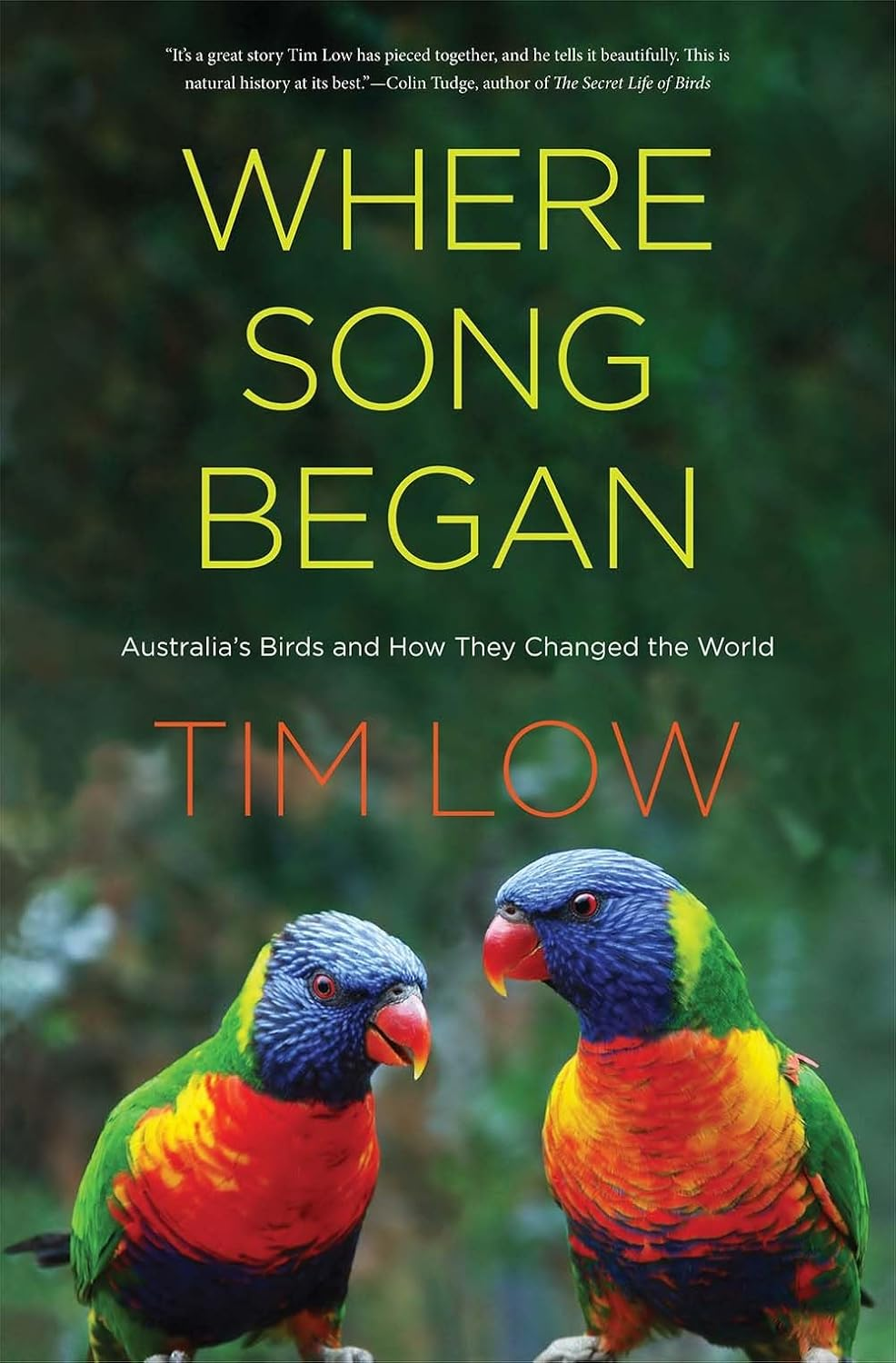 Where Song Began: Australia'S Birds and How They Changed the World