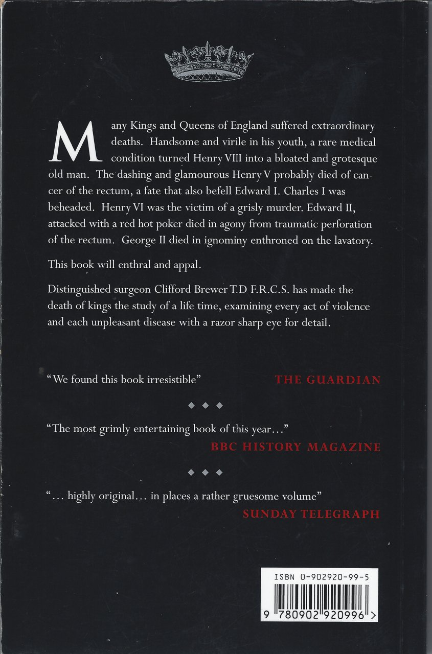The Death of Kings: a Medical History of the Kings and Queens of England image number 1