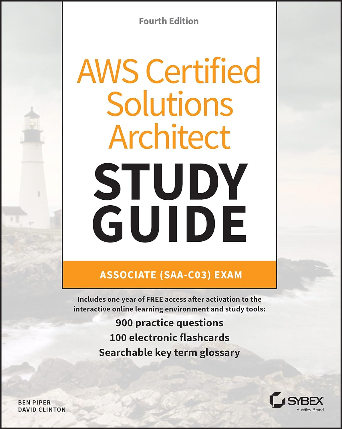 AWS Certified Solutions Architect Study Guide with 900 Practice Test Questions: Associate (SAA-C03) Exam
