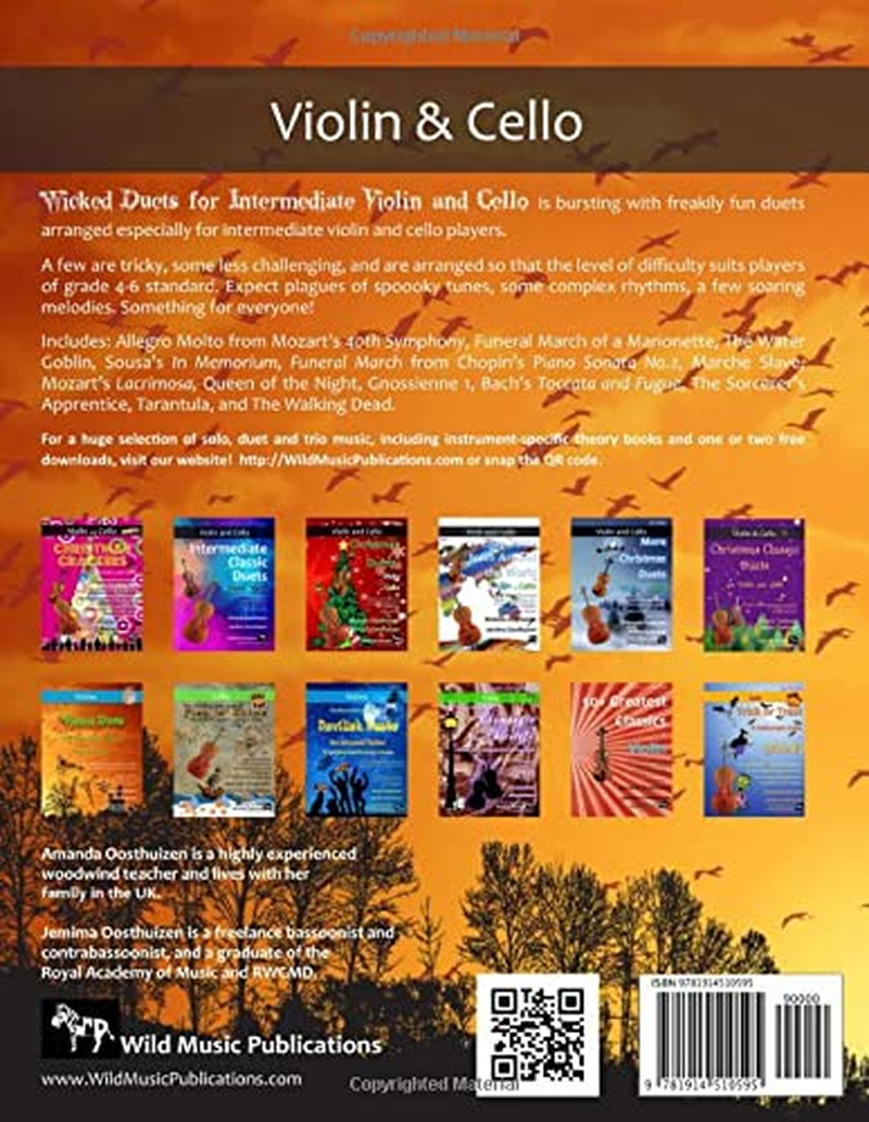 Wicked Duets for Intermediate Violin and Cello: 13 Freakily Fun Duets Arranged Especially for Intermediate Violin and Cello Players