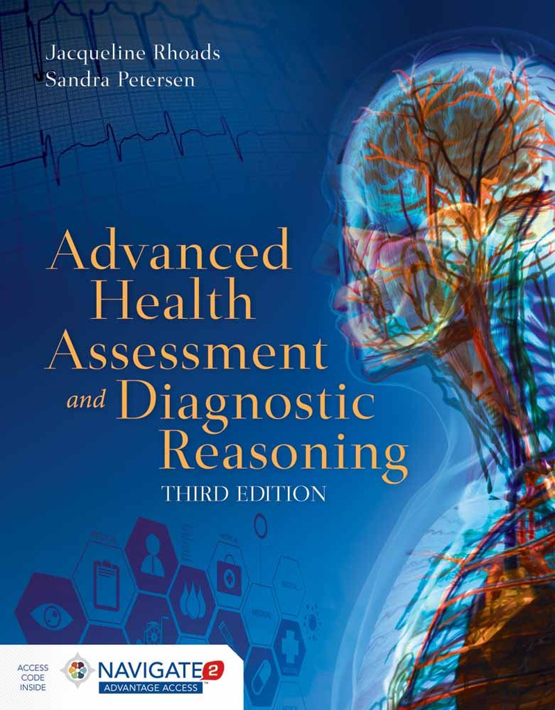 Advanced Health Assessment and Diagnostic Reasoning Includes Navigate 2 Premier Access
