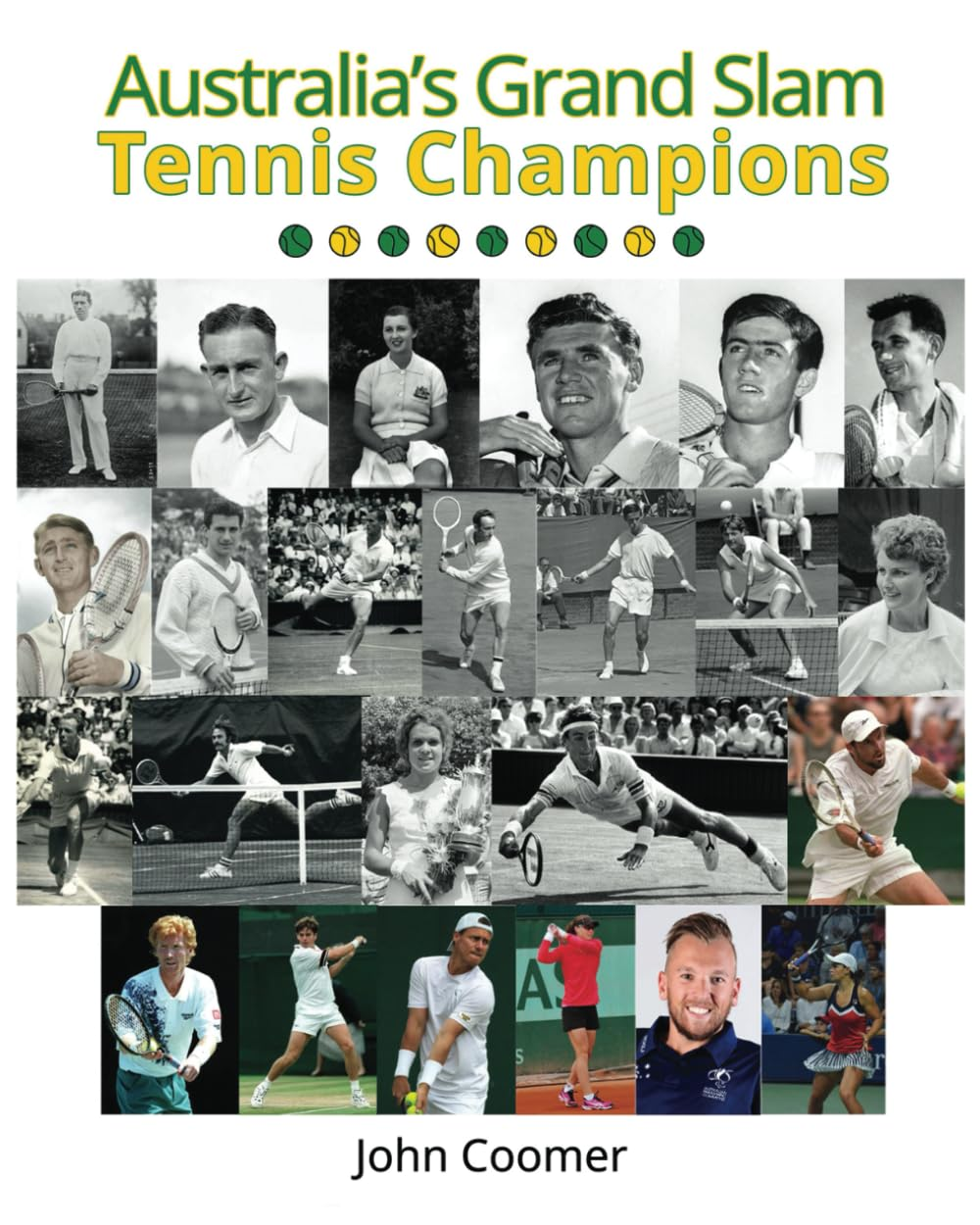 Australia'S Grand Slam Tennis Champions: Australian Edition