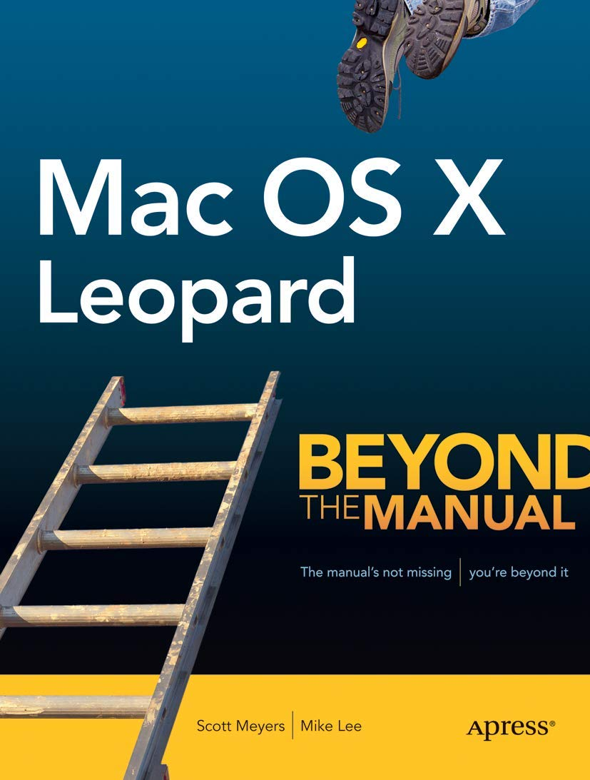 Mac OS X Leopard: beyond the Manual