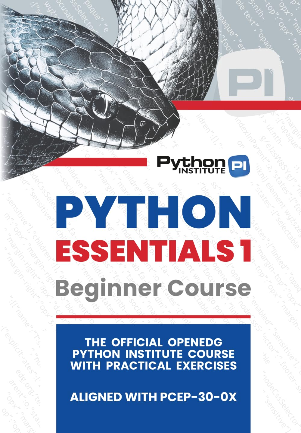 Python Essentials 1: the Official Openedg Python Institute Course Book &ndash; Aligned with Pcep-30-0X Certification Exam image number 1