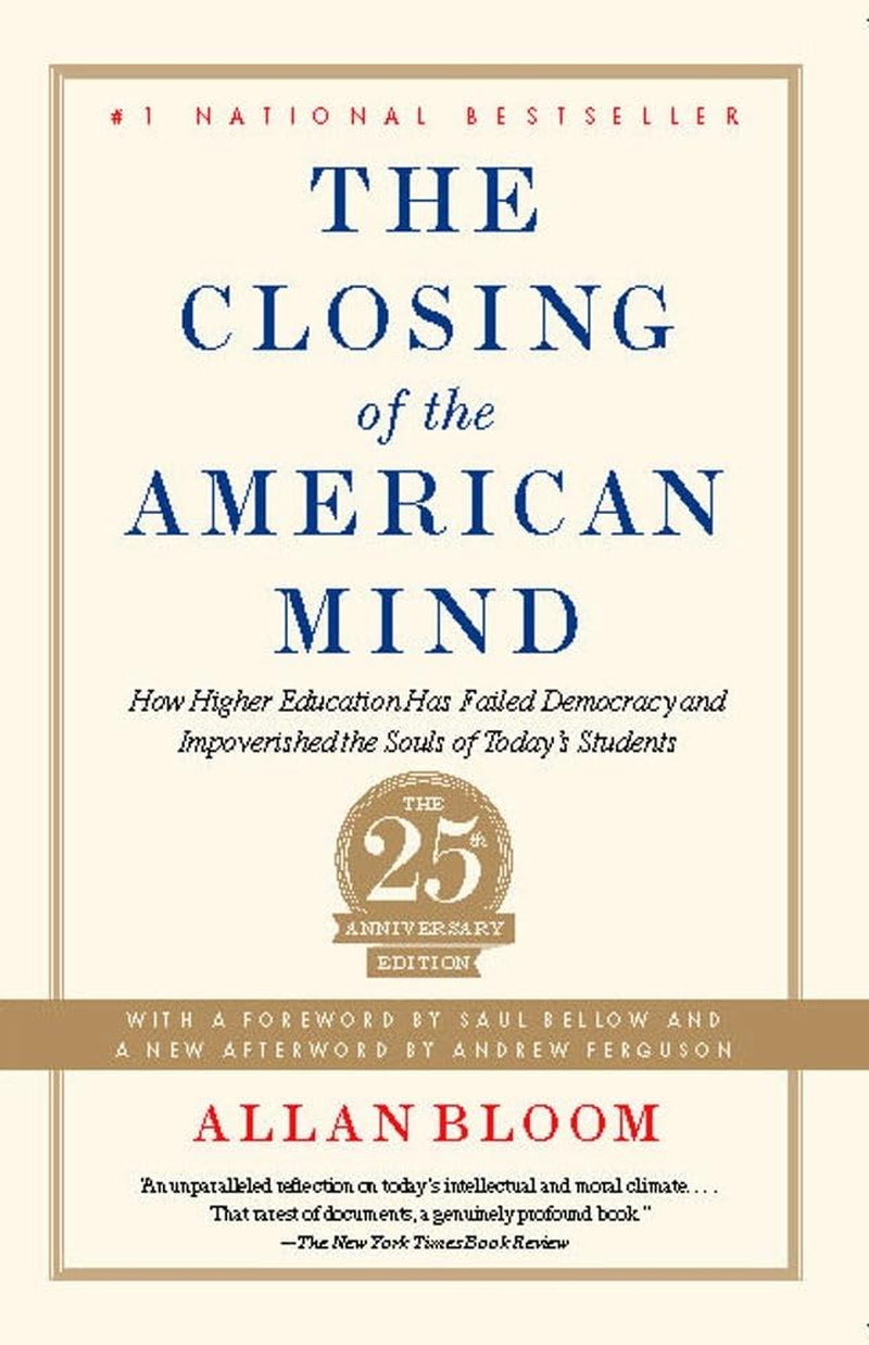 The Closing of the American Mind: How Higher Education Has Failed Democracy and Impoverished the Souls of Today'S Students image number 2