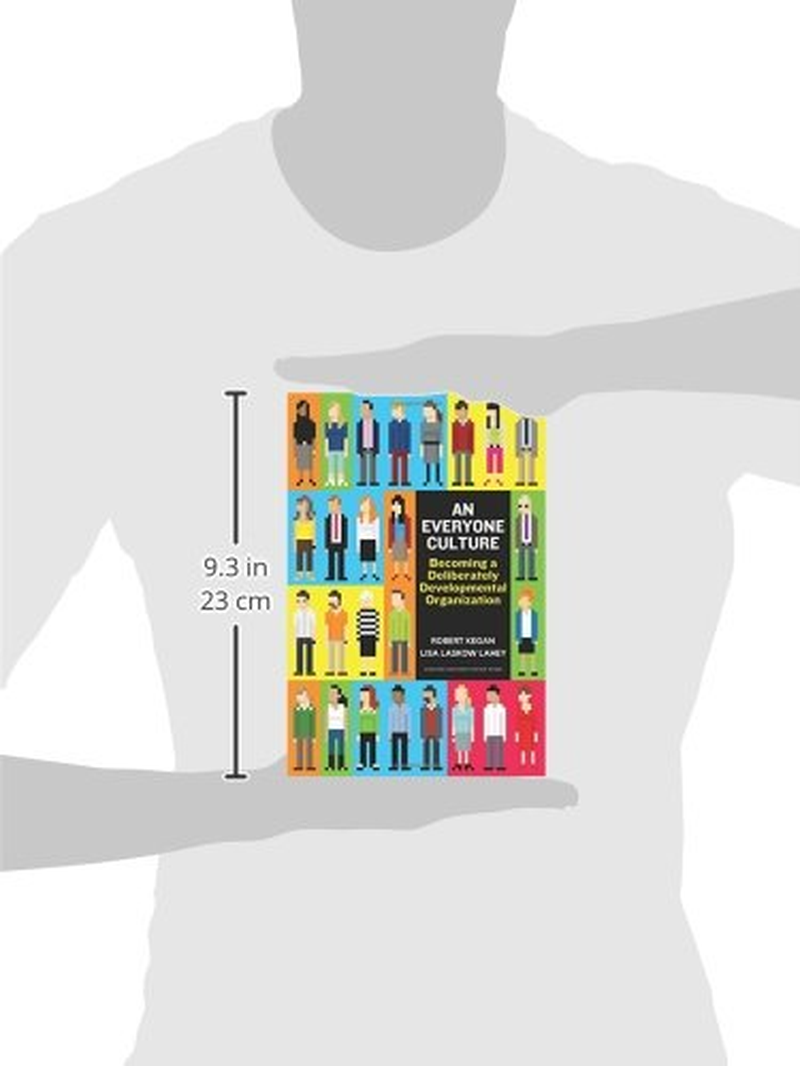 An Everyone Culture: Becoming a Deliberately Developmental Organization image number 3