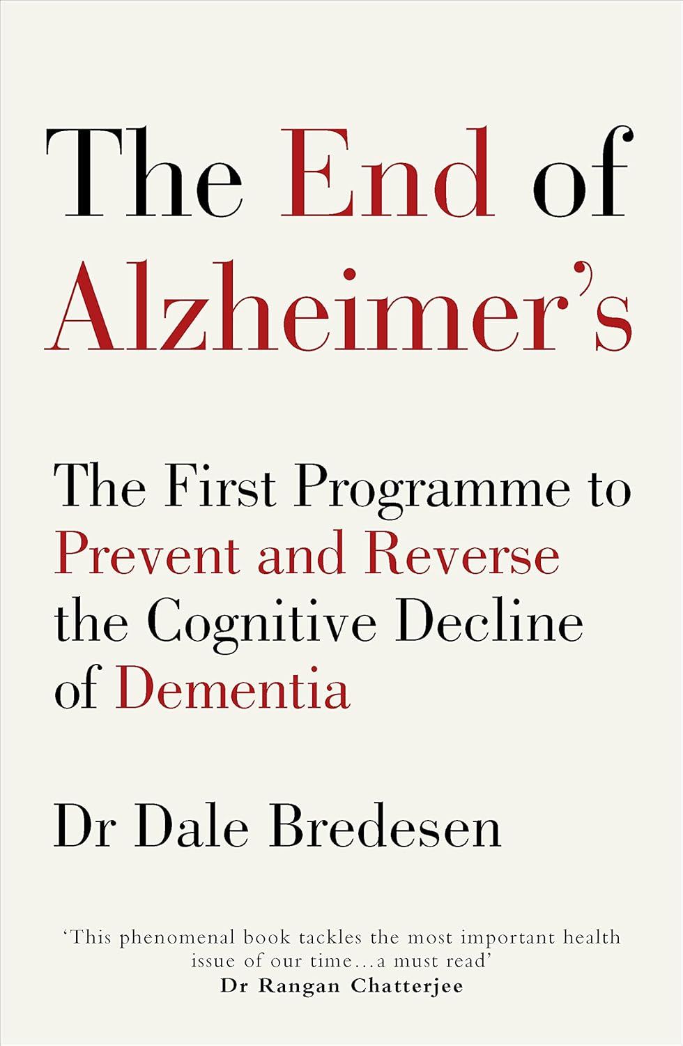 The End of Alzheimer'S: the First Programme to Prevent and Reverse the Cognitive Decline of Dementia image number 3