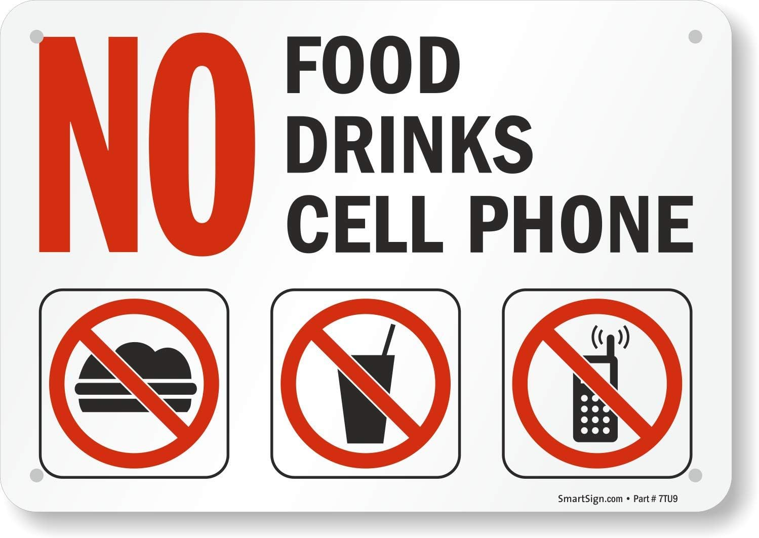 Smartsign - S-4892-PL-10 "No Food, Drinks, Cell Phone" Sign | 7" X 10" Plastic Black/Red on White