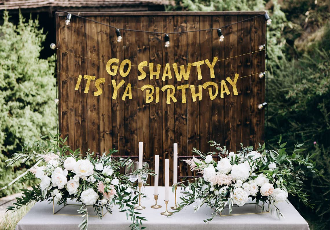 Go Shawty It&rsquo;S Ya Birthday Funny Birthday Gold Glitter Banner &ndash; Birthday Party Supplies, Ideas, and Gifts &ndash; 21St, 30Th. 40Th, 50Th, 60Th, 70Th, 80Th Adult Birthday Decorations image number 3
