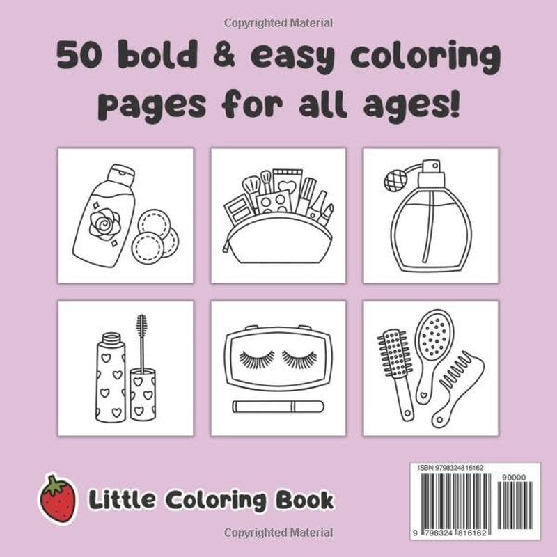 Cosmetics Easy Coloring Book: Cute & Simple Illustrations for All Ages
