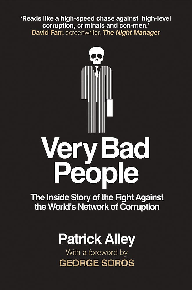 Very Bad People: the inside Story of the Fight against the World S Network of Corruption image number 3