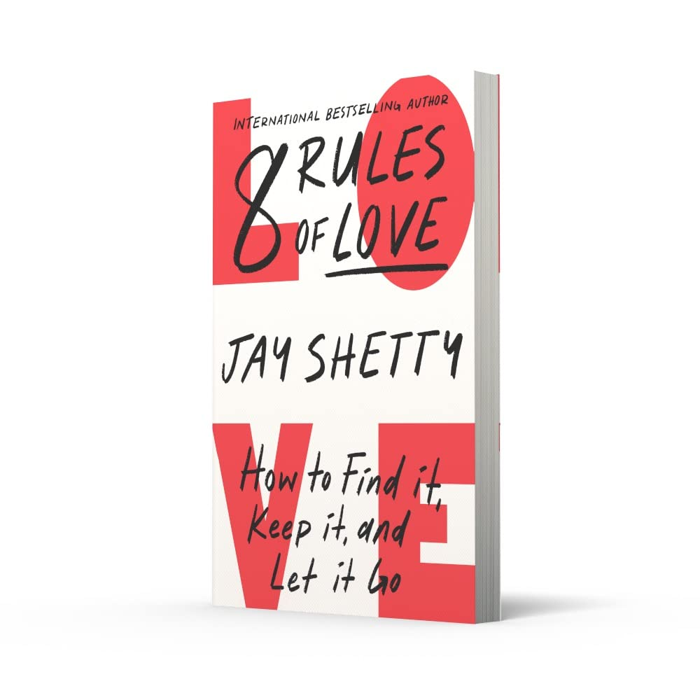 8 Rules of Love: How to Find It, Keep It, and Let It Go image number 2