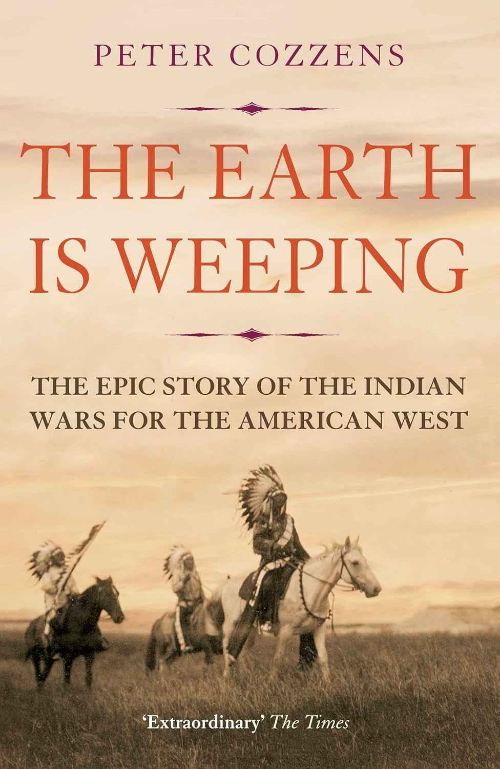 The Earth Is Weeping: the Epic Story of the Indian Wars for the American West image number 2