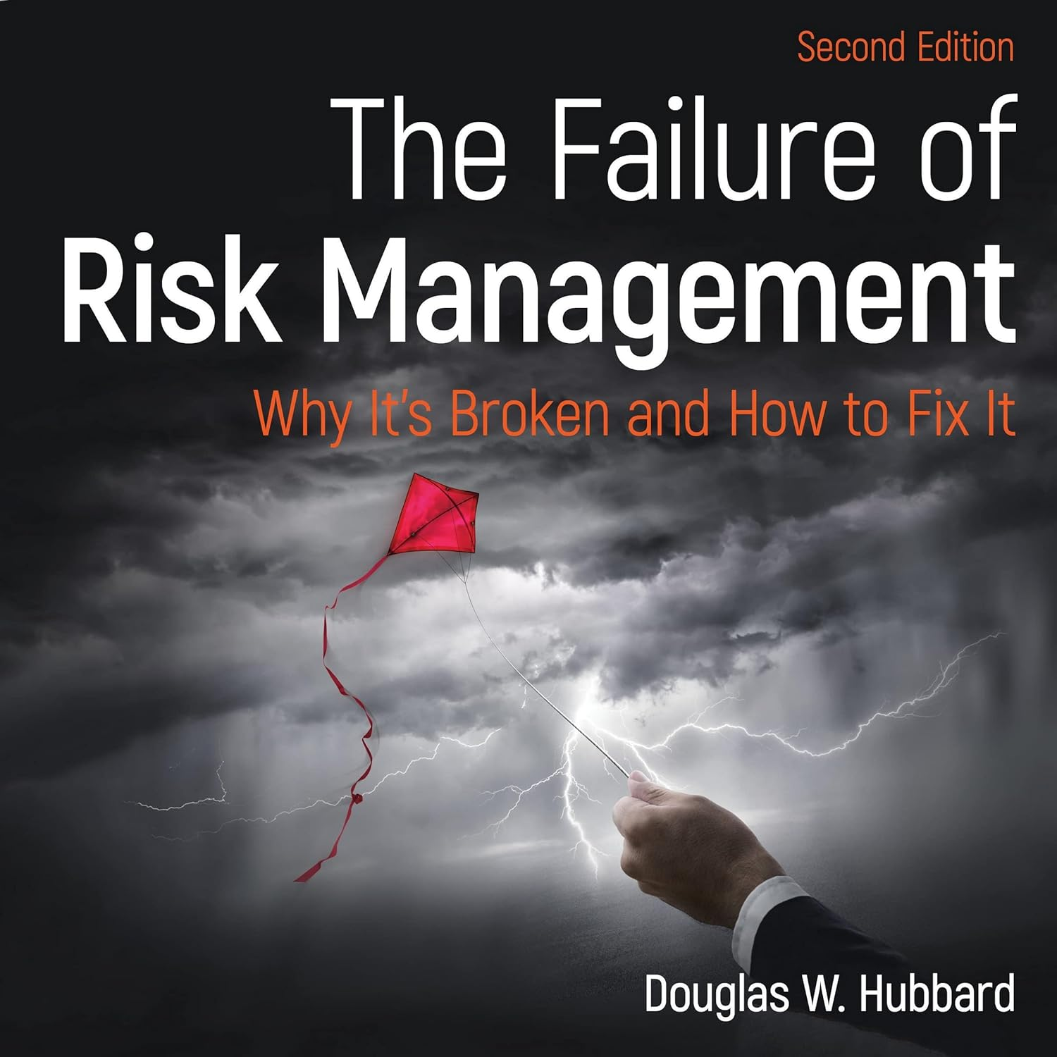The Failure of Risk Management: Why It'S Broken and How to Fix It image number 1