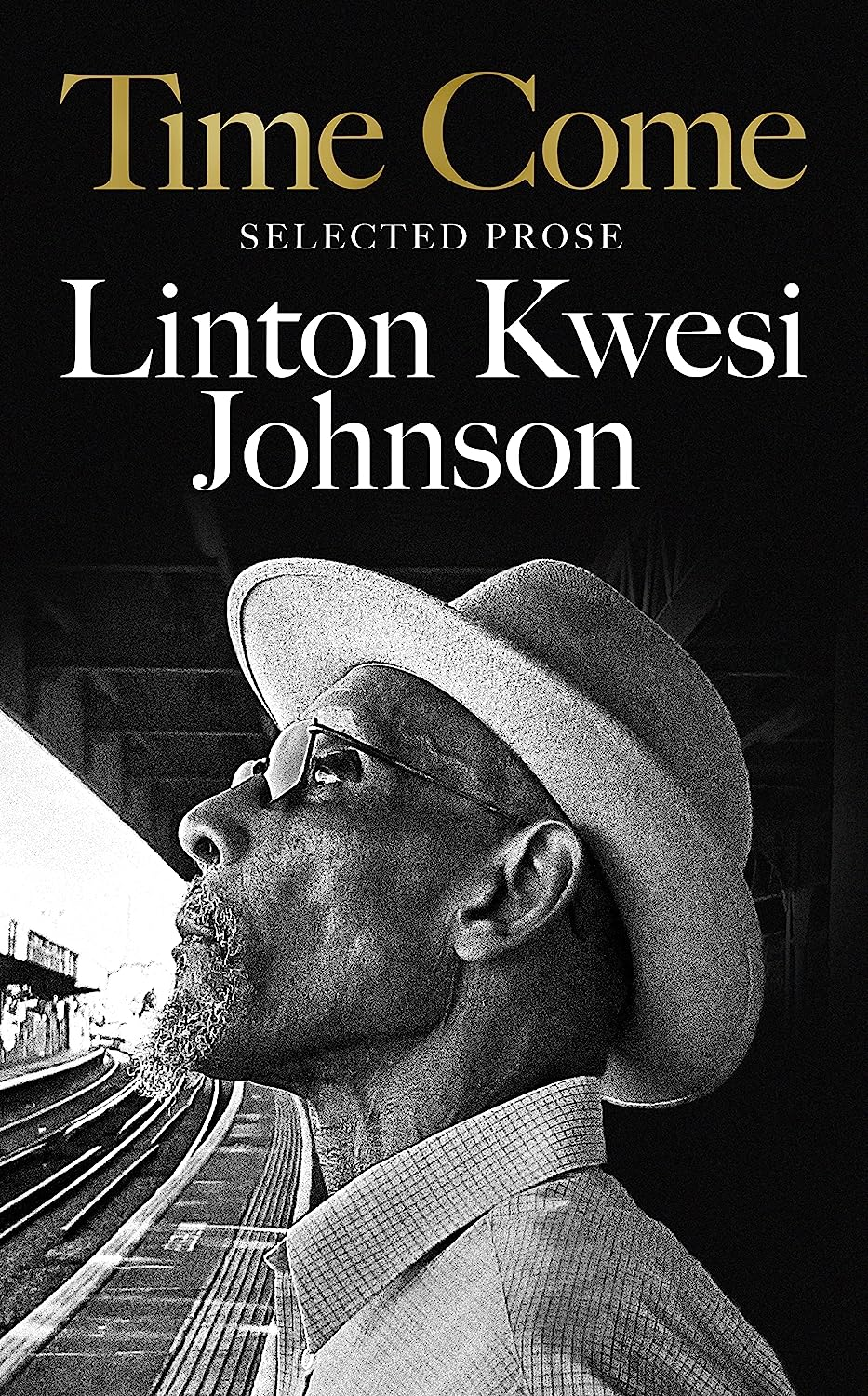 Time Come: Selected Prose