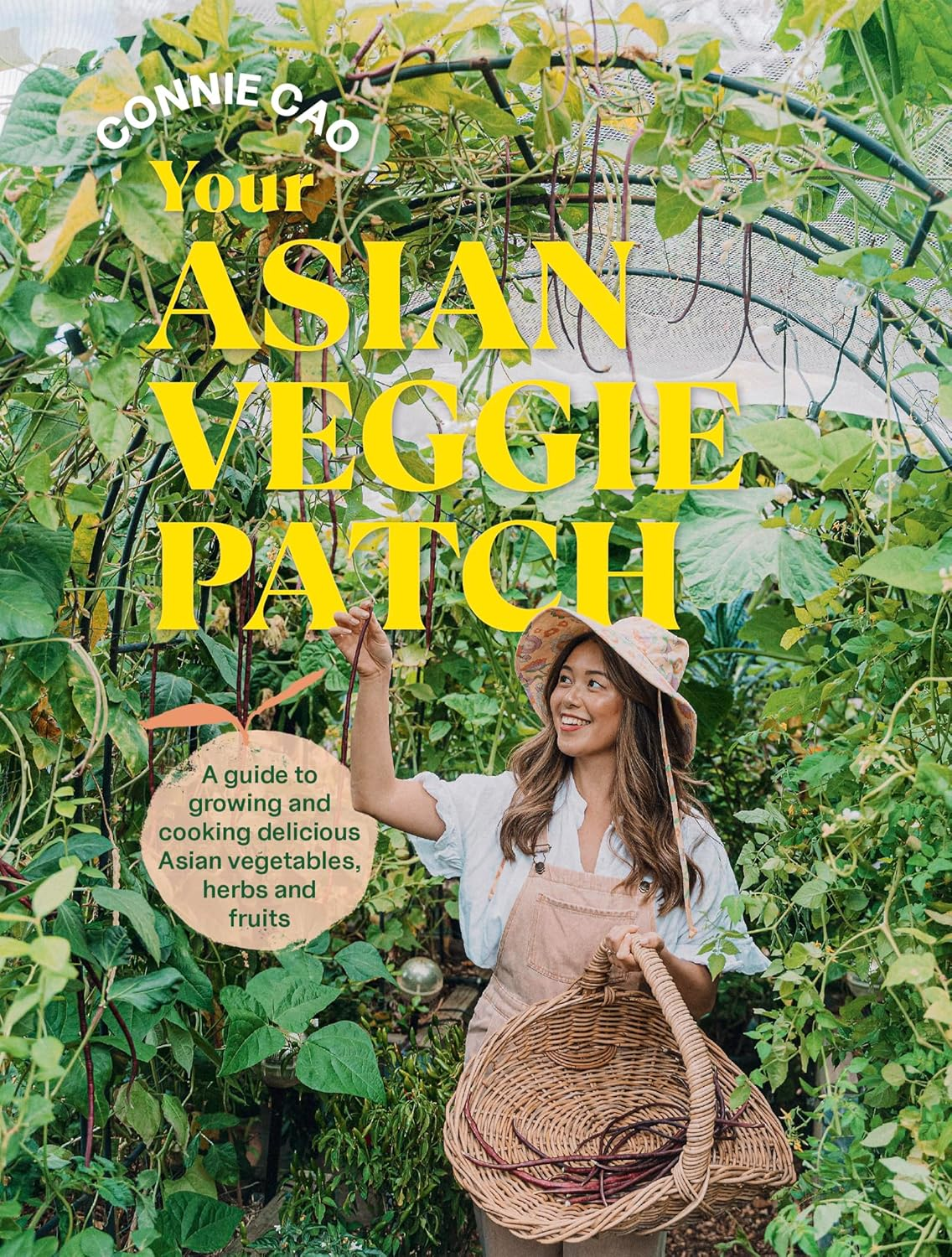 Your Asian Veggie Patch: a Guide to Growing and Cooking Delicious Asian Vegetables, Herbs and Fruits image number 3