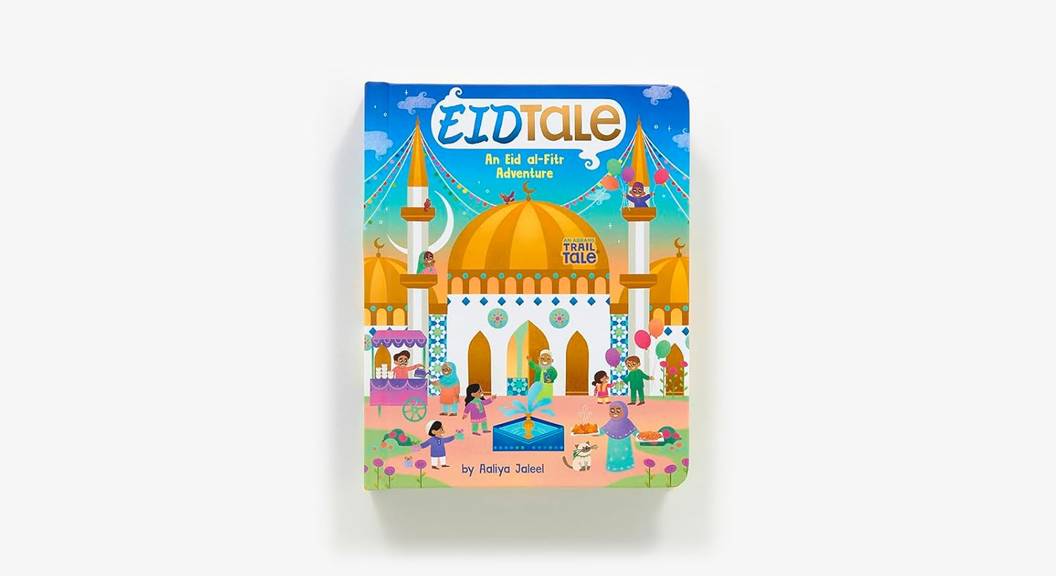 Eidtale (An Abrams Trail Tale): an Eid Al-Fitr Adventure