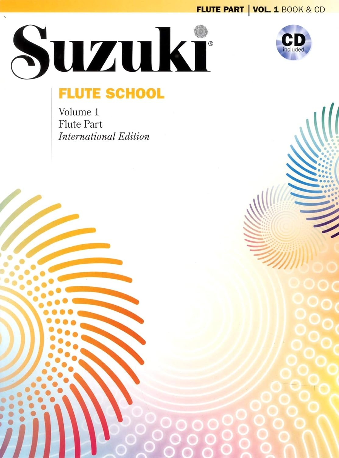 Suzuki Flute School, Vol 1: Flute Part (Book & CD): International Edition