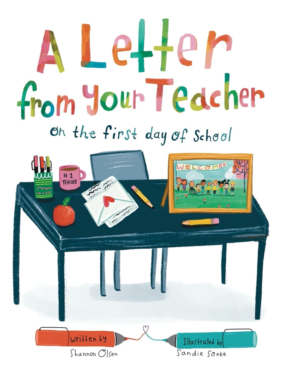 A Letter from Your Teacher: on the First Day of School image number 1