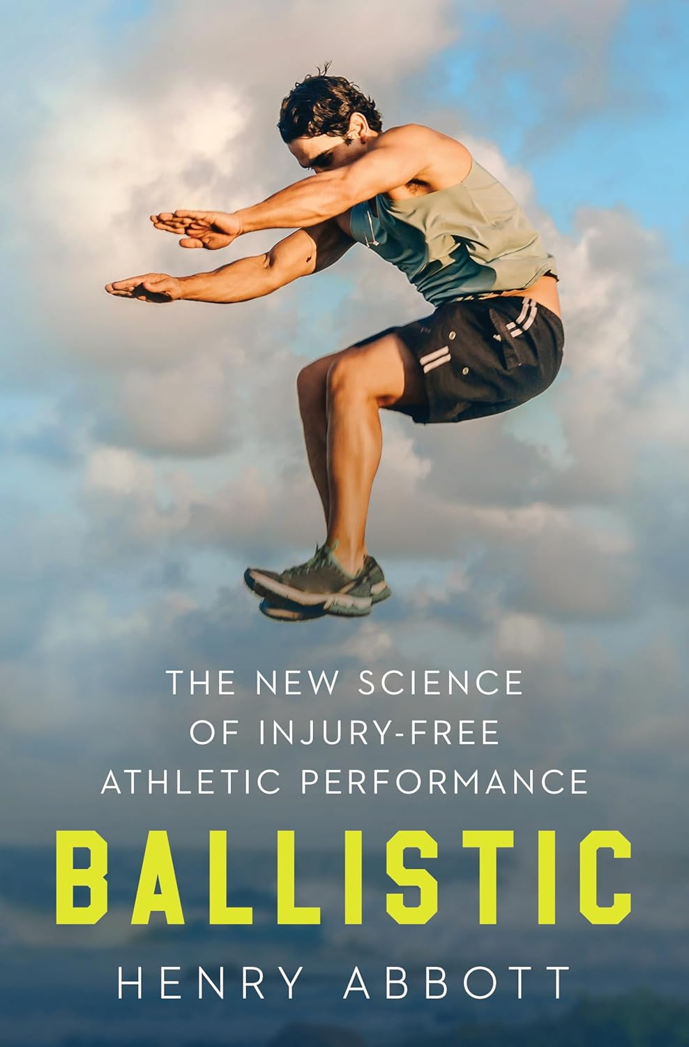 Ballistic: the New Science of Injury-Free Athletic Performance