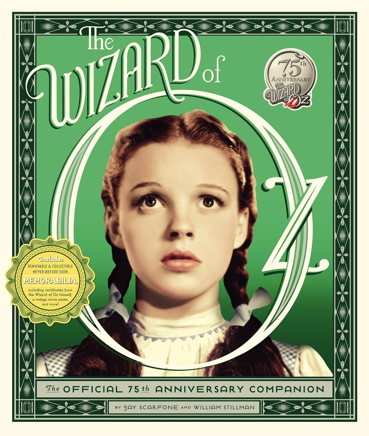 The Wizard of Oz: the Official 75Th Anniversary Companion