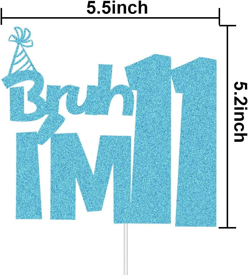 XIUHUBA Bruh I'M 11 Cake Topper, Happy 11Th Birthday Cake Decor, Kids Boys 11Th Birthday Party Decorations, Funny Eleven Years Old Birthday Party Supplies Blue Glitter image number 3