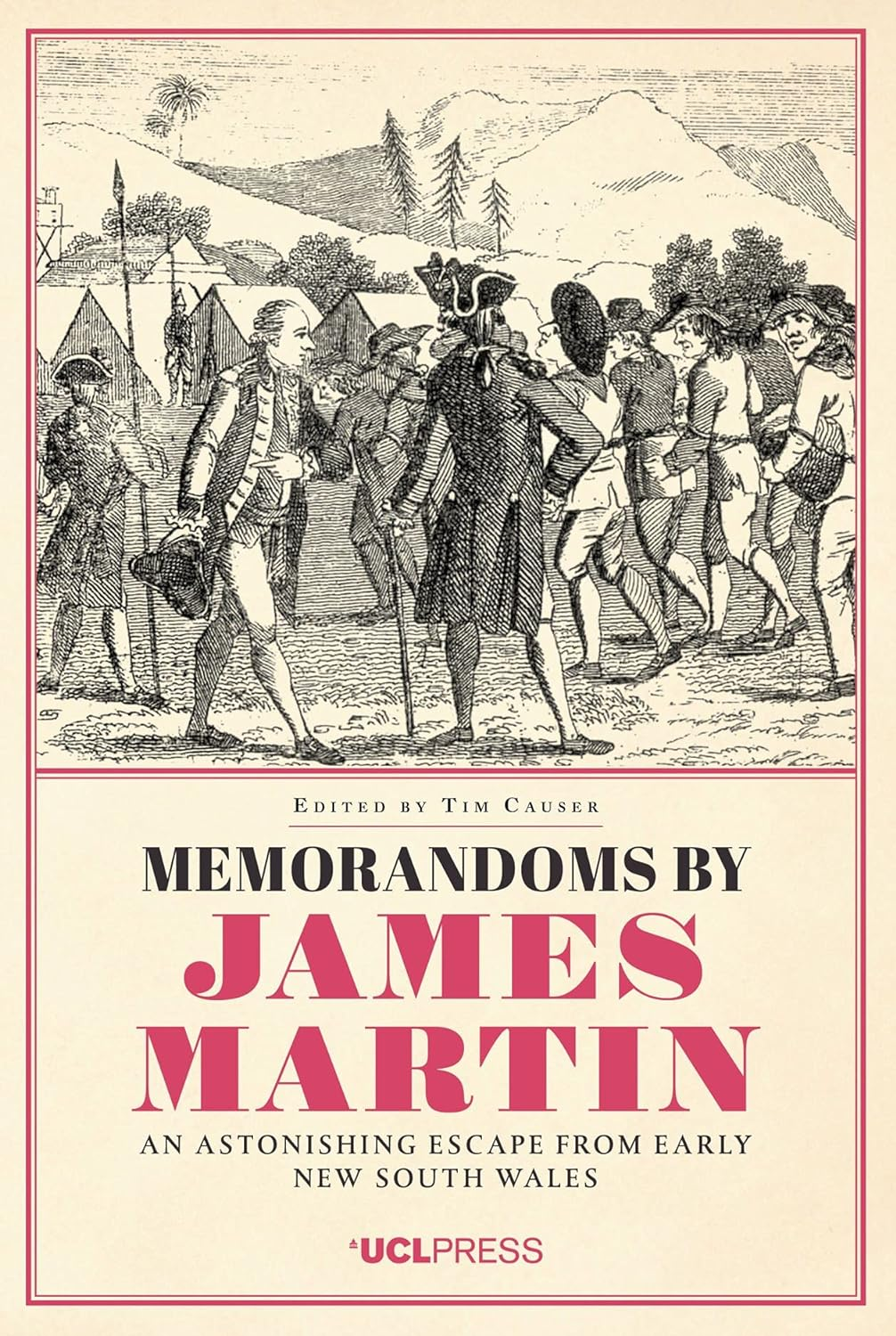 Memorandoms by James Martin: an Astonishing Escape from Early New South Wales