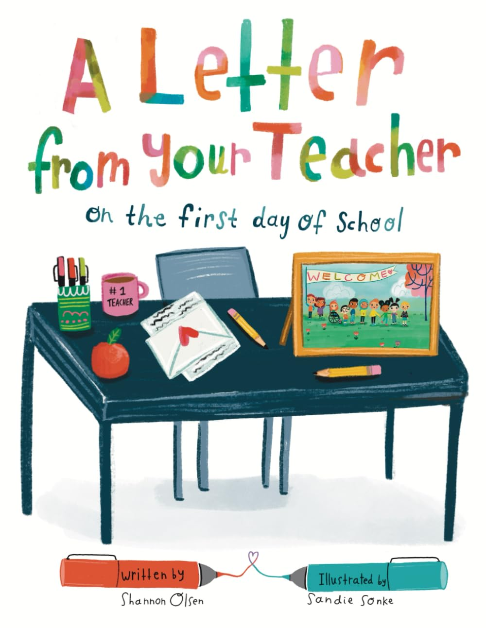 A Letter from Your Teacher: on the First Day of School