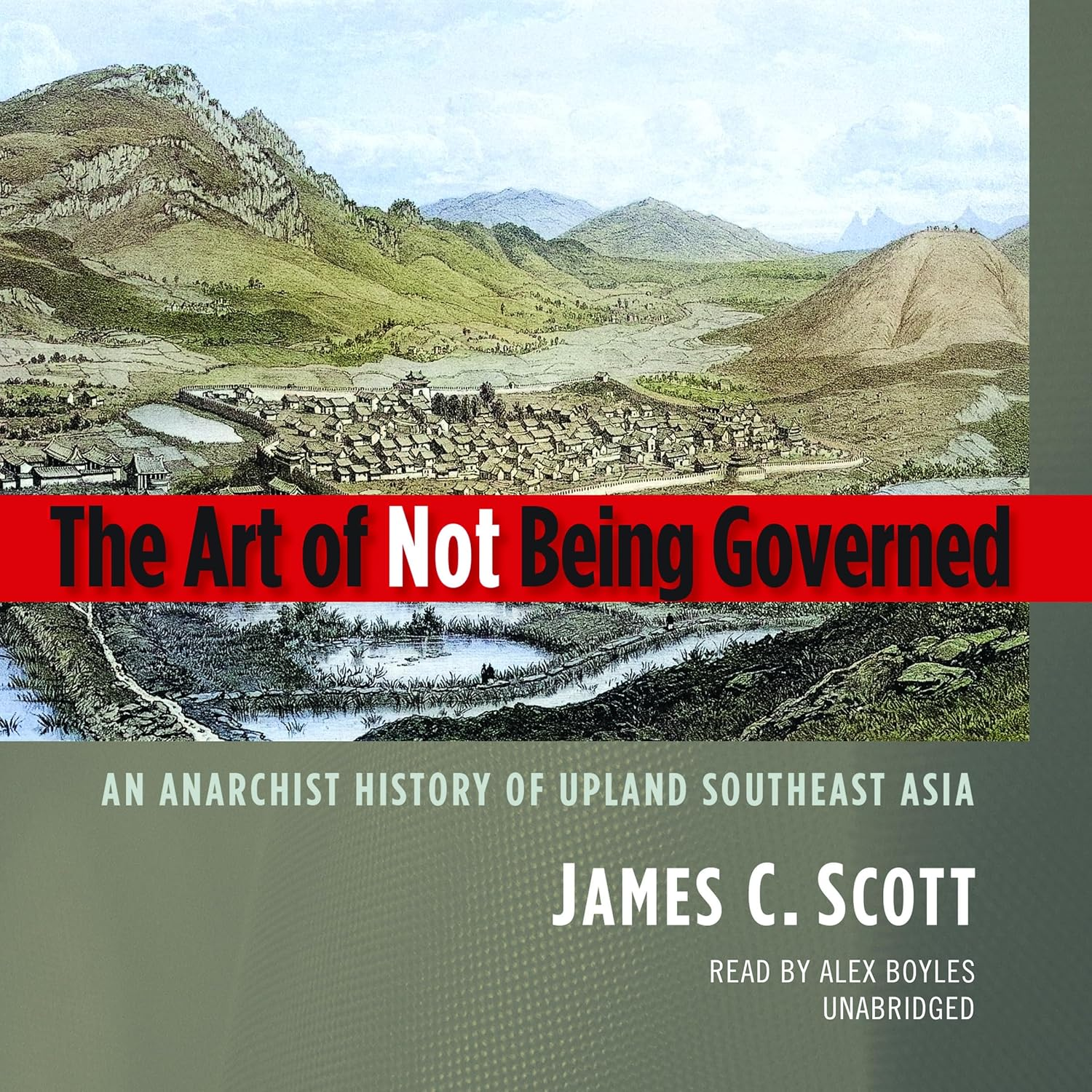 The Art of Not Being Governed: an Anarchist History of Upland Southeast Asia image number 2