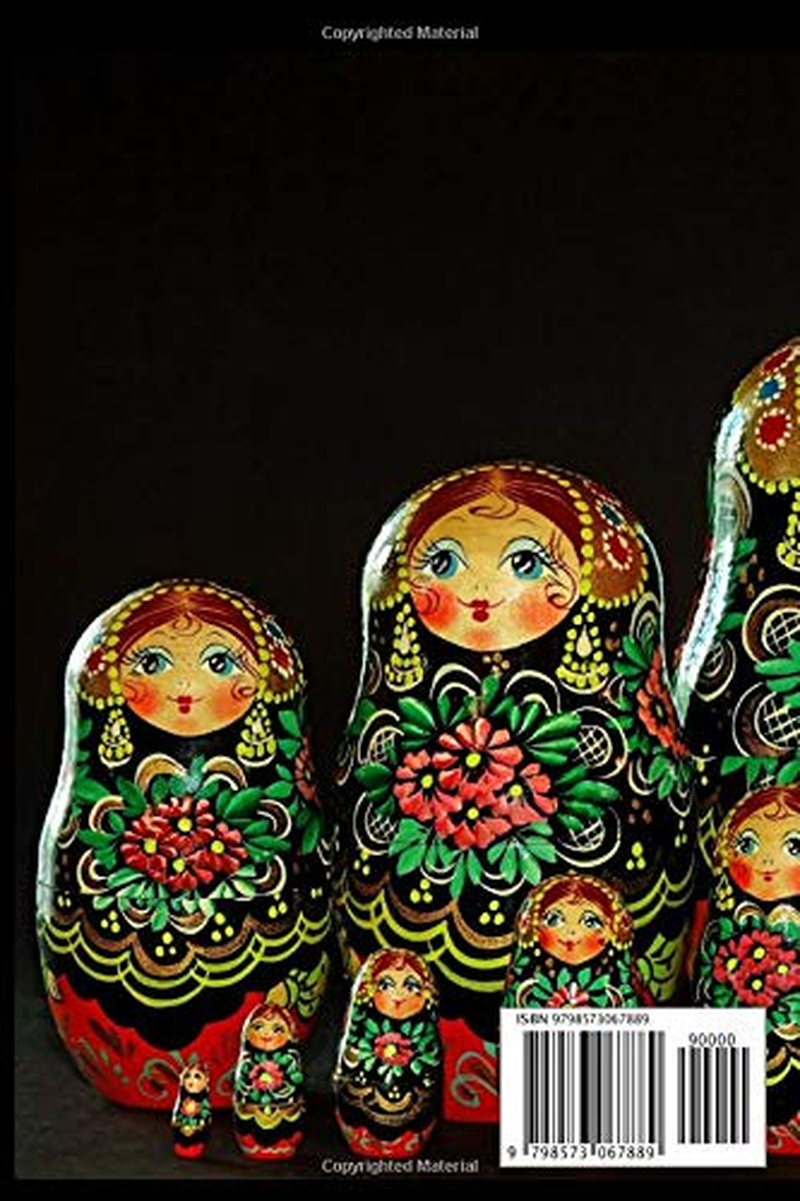 Notebook: Russian Nesting Dolls - Matreshka: 6" X 9" 108 Lined Pages image number 1