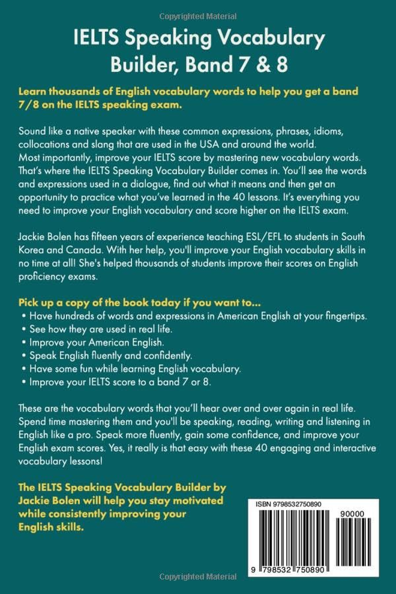 IELTS Speaking Vocabulary Builder: Master Idioms, Phrasal Verbs, Collocations, & Slang image number 2