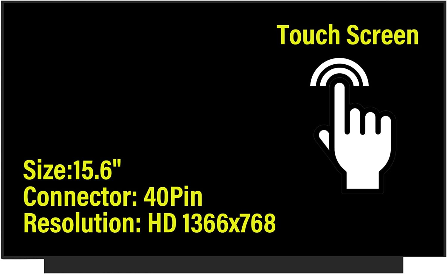 NT156WHM-T03 V8.0 V8.1 LCD LED Oncell Touch Screen Replacement for Laptop 40Pins HD 1366X768 Display(Only for NT156WHM T03 Not for Others) with Tape image number 2
