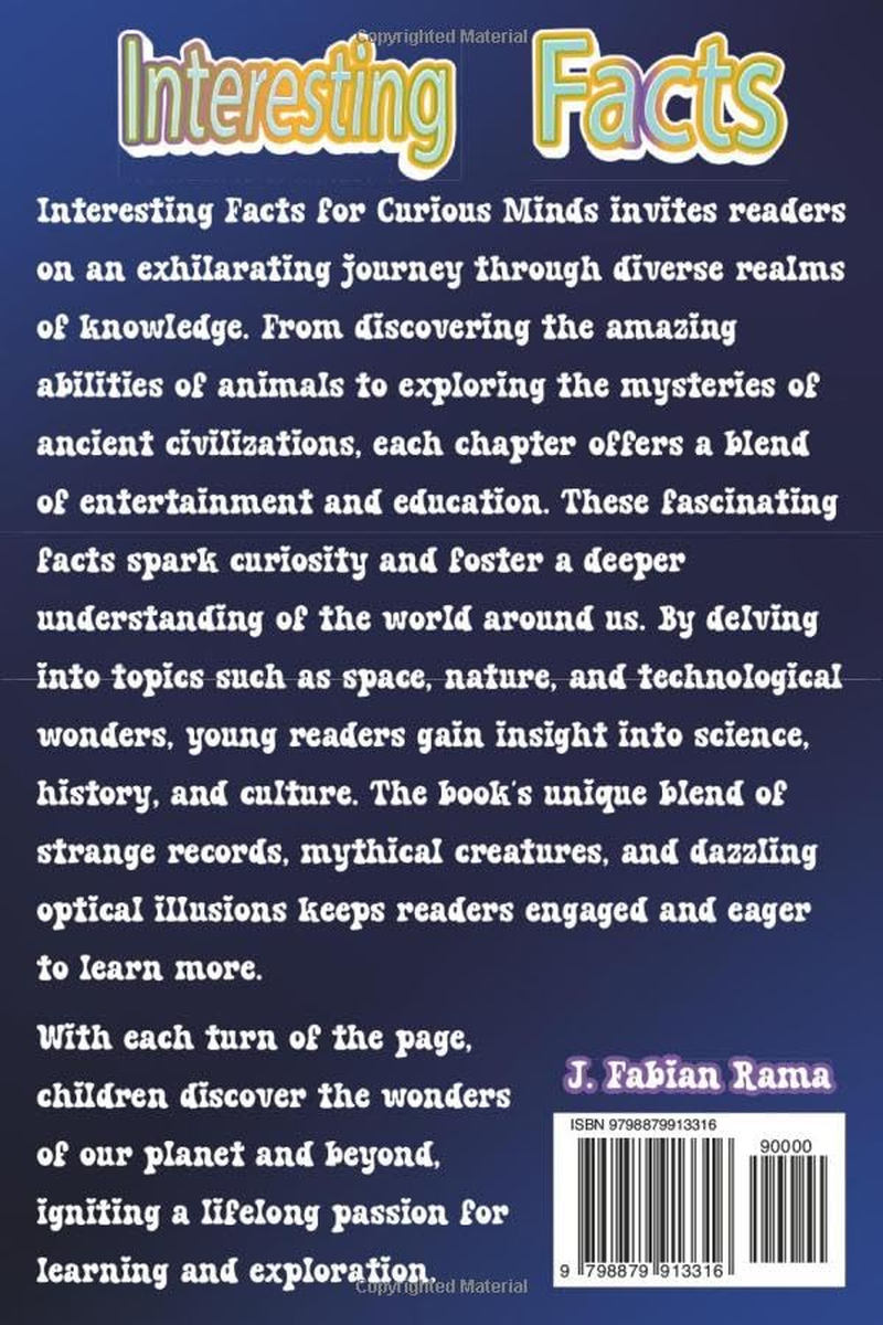 Interesting Facts for Curious Minds Book for Kids: 1320 Random and Brilliant Facts, and Trivia for Smart Kids about Space, Games, Math, Animals, ... and Fascinating Facts for Kids Ages 8-12