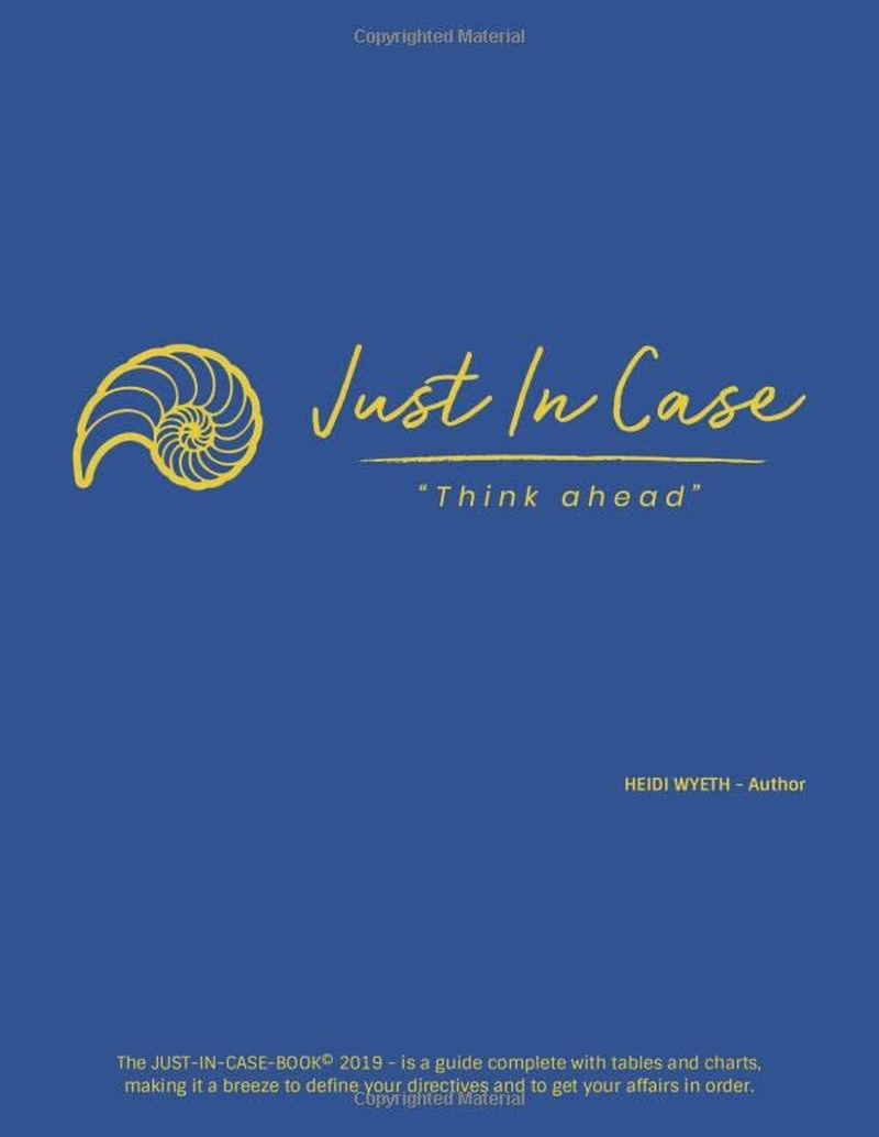 Just-In-Case-Book: Think Ahead