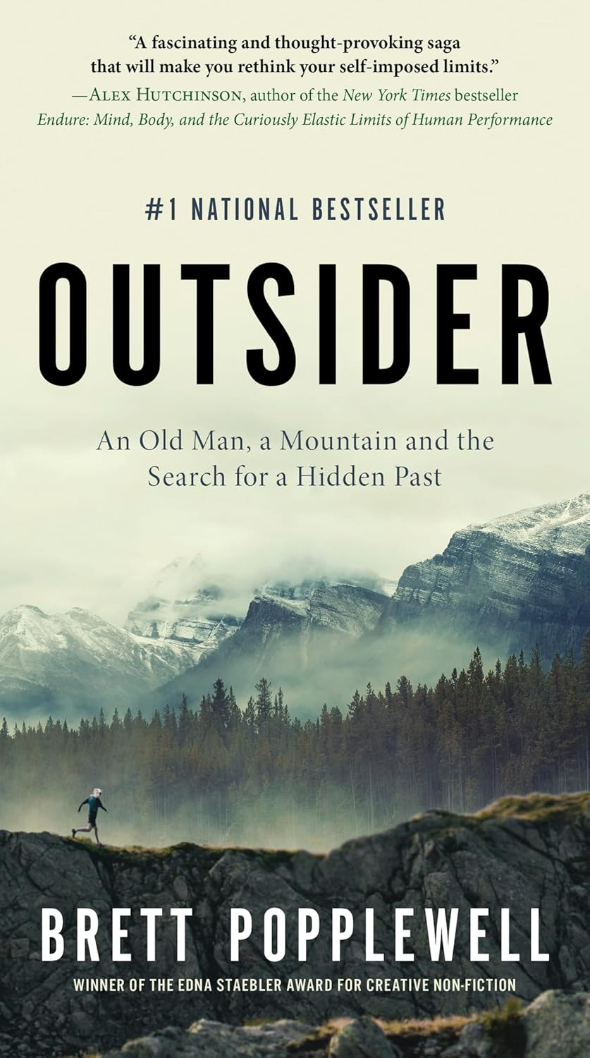 Outsider: an Old Man, a Mountain, and the Search for a Hidden Past