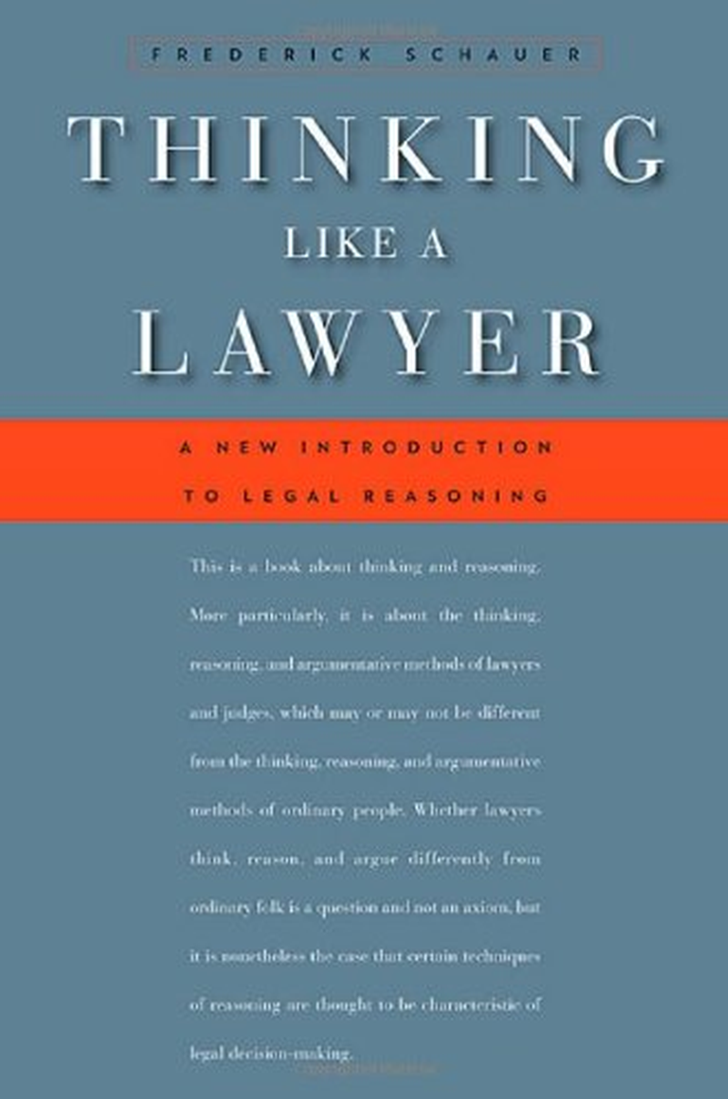 Thinking like a Lawyer: a New Introduction to Legal Reasoning