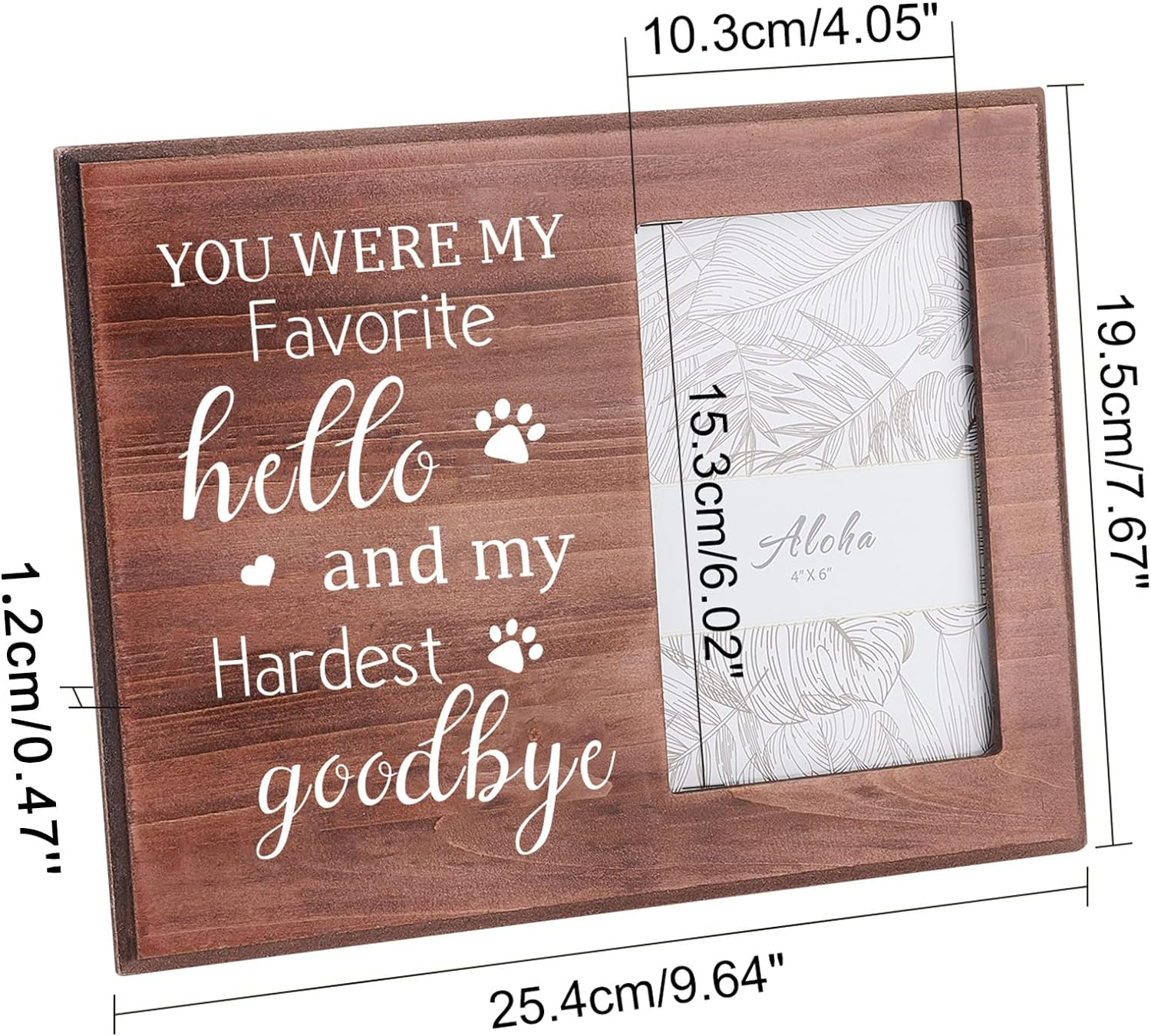 FINGERINSPIRE 15X10Cm Picture Frame Pet Memorial Picture Frame with Paw Prints Saddle Brown Wood Photo Frame Rectangle Frame with You Were My Favorite Hello and My Hardest Goodbye Words image number 1